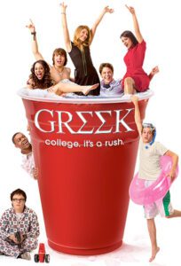 "Greek TV series poster featuring a group of diverse characters in college attire, capturing the essence of the comedy-drama series set on a university campus."